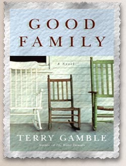 ''Good Family'', by Terry Gamble