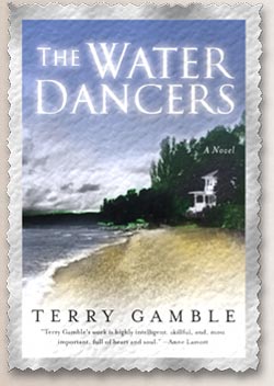 ''The Water Dancers'', by Terry Gamble